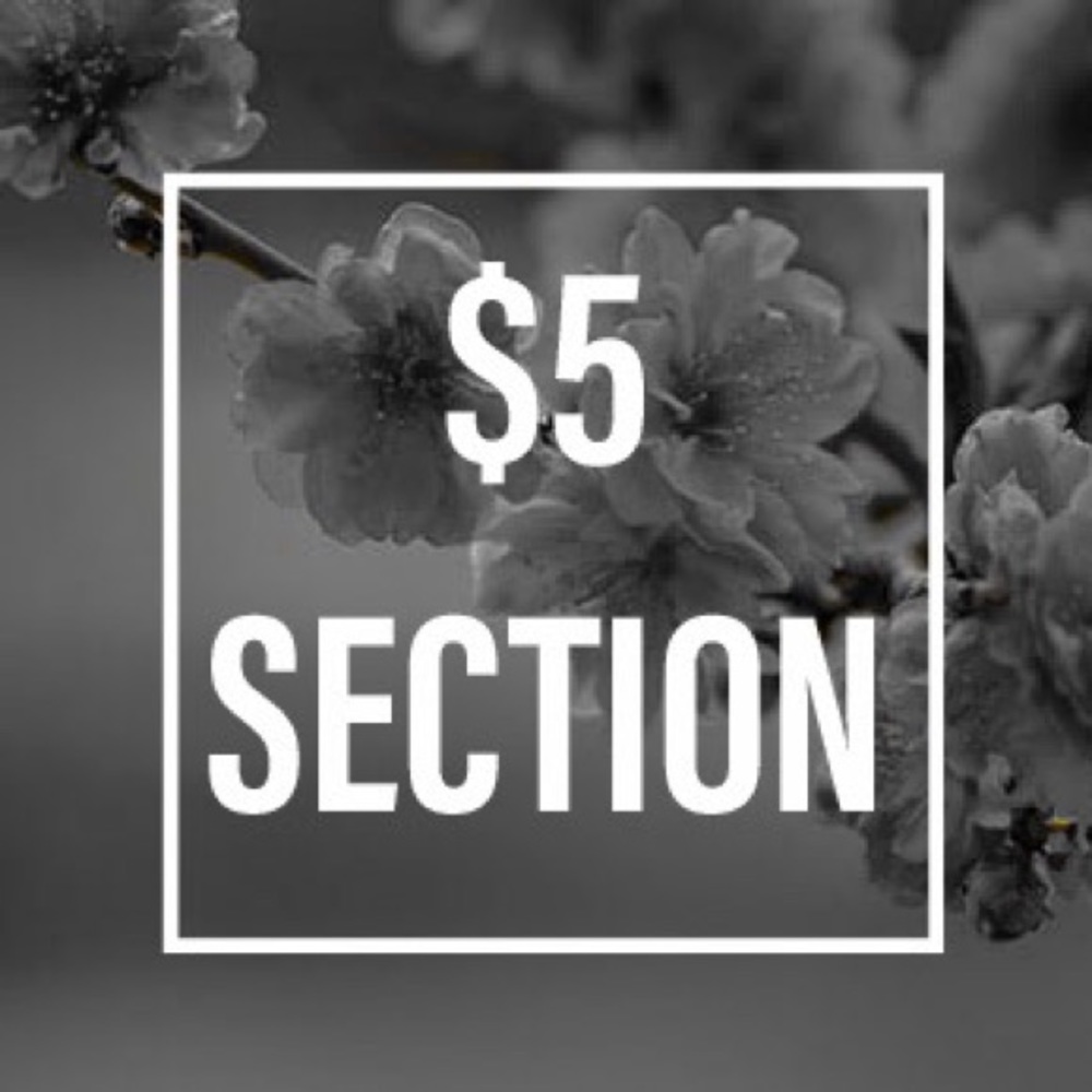 🛍 $5 SECTION - BUNDLE UP AND SAVE!